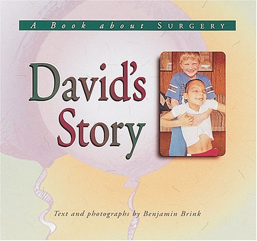 Ben Brink/David's Story@A Book About Surgery